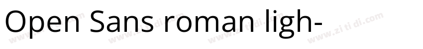 Open Sans roman ligh字体转换